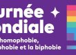 Affiche avec écrit "Journée mondiale conitre l'homophobie la transphobie et la biphobie"