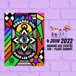 Affiche de la marche des fiertés de Nancy, il y est indiqué "4 juin 2022, marche des fiertés, 14h - Place Carnot"
