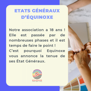 Etats Généraux d'Équinoxe @ Centre Équinoxe